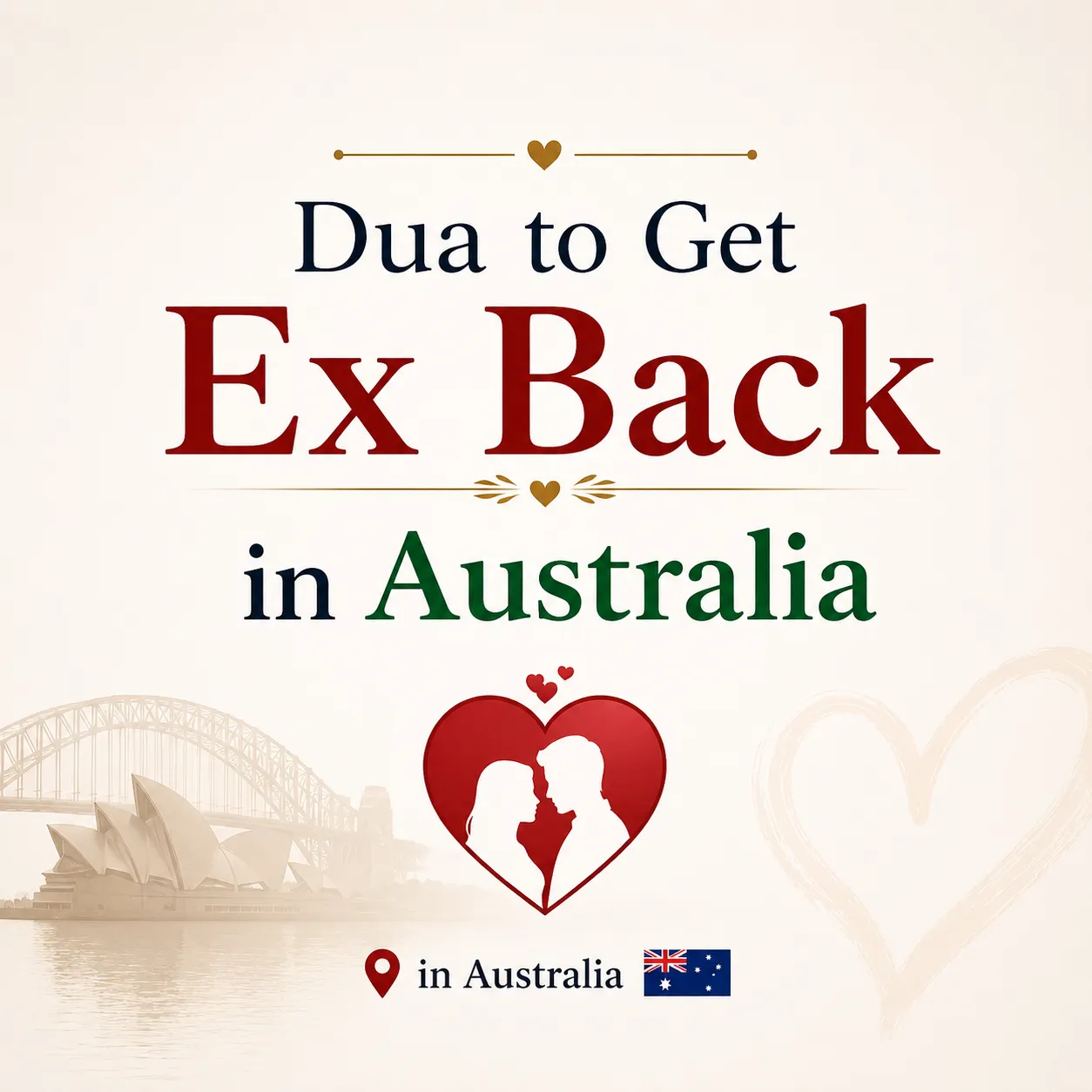 Dua To <span>Get Ex Back</span> in Australia